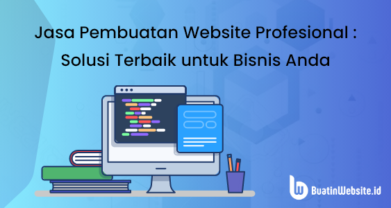 Jasa Pembuatan Website Profesional